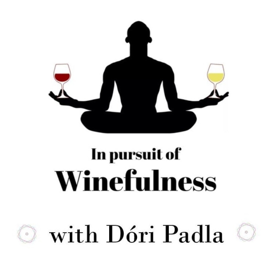 in-pursuit-of-winefulness-with-dori-padla-e1555444202437
